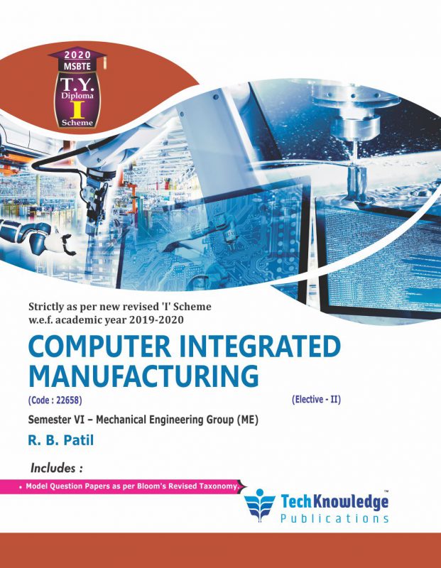 Computer Integrated Manufacturing – Techknowledge Publications