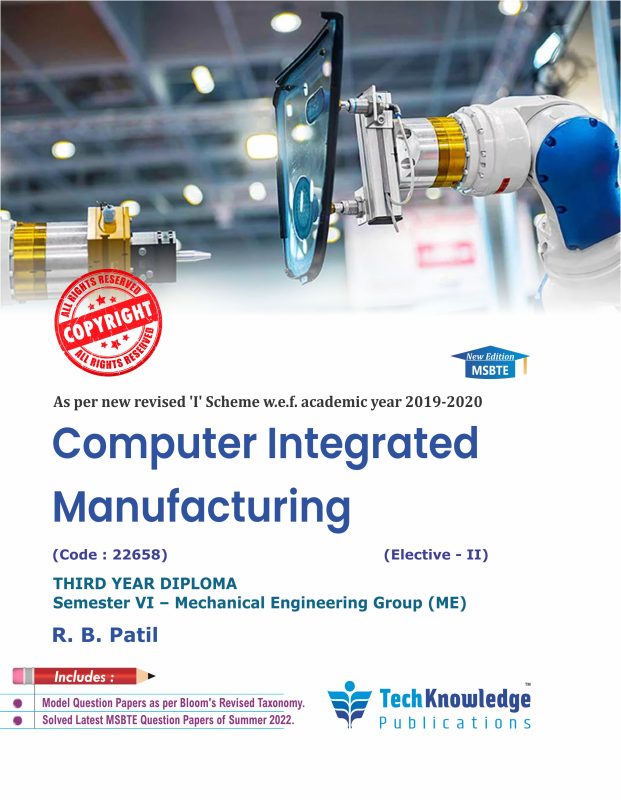 Computer Integrated Manufacturing – Techknowledge Publications