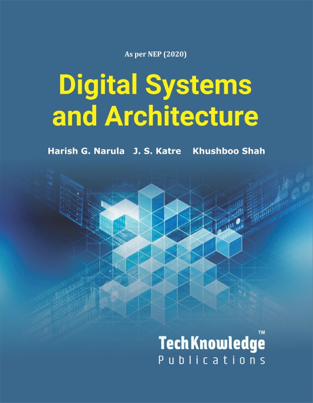Digital Systems and Architecture – Techknowledge Publications