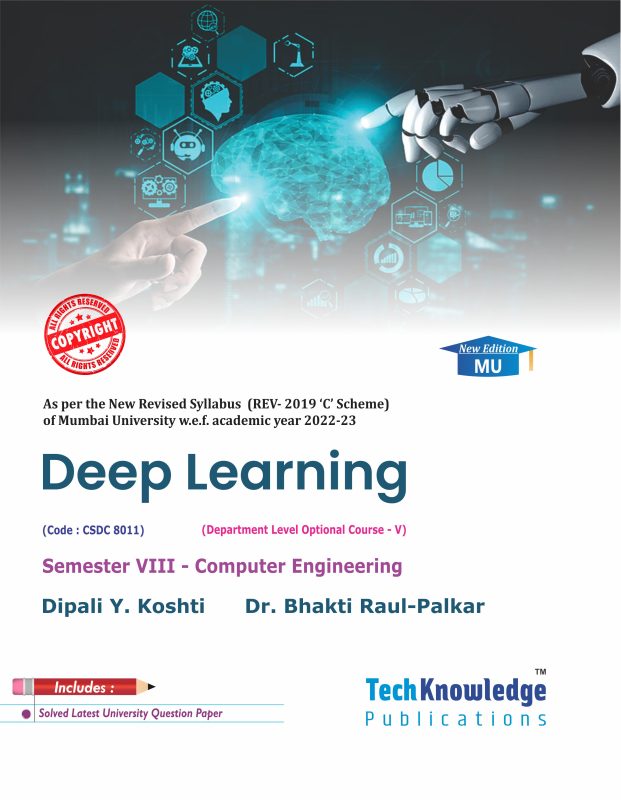 Deep Learning – Techknowledge Publications