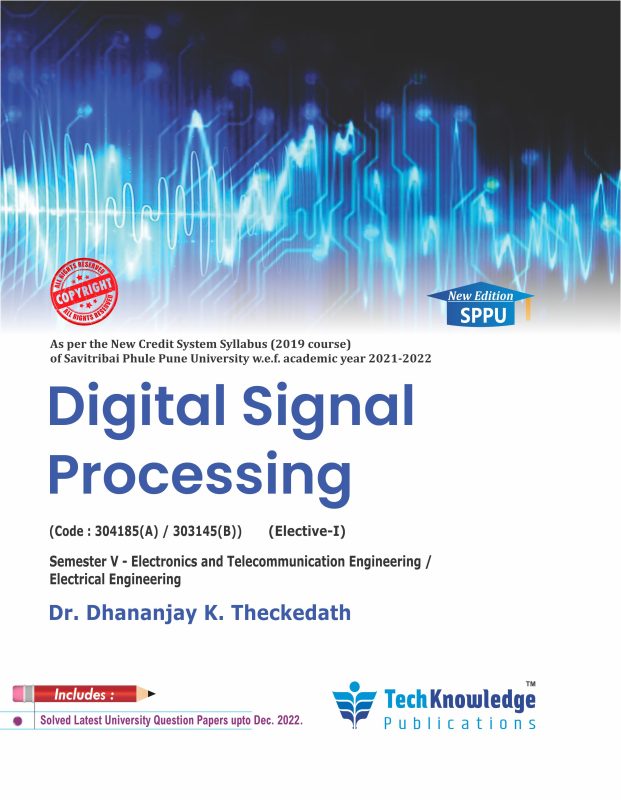 Digital Signal Processing – Techknowledge Publications