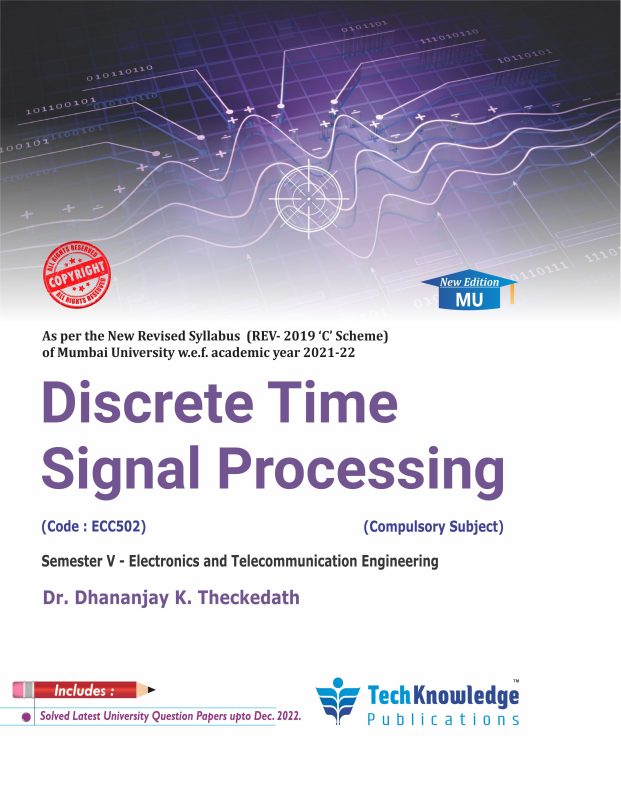 Discrete Time Signal Processing – Techknowledge Publications
