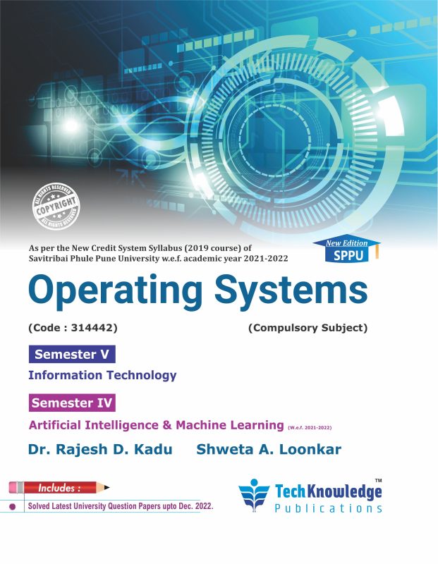 Operating Systems – Techknowledge Publications