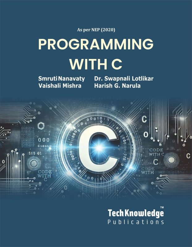 Programming Principles with C – Techknowledge Publications