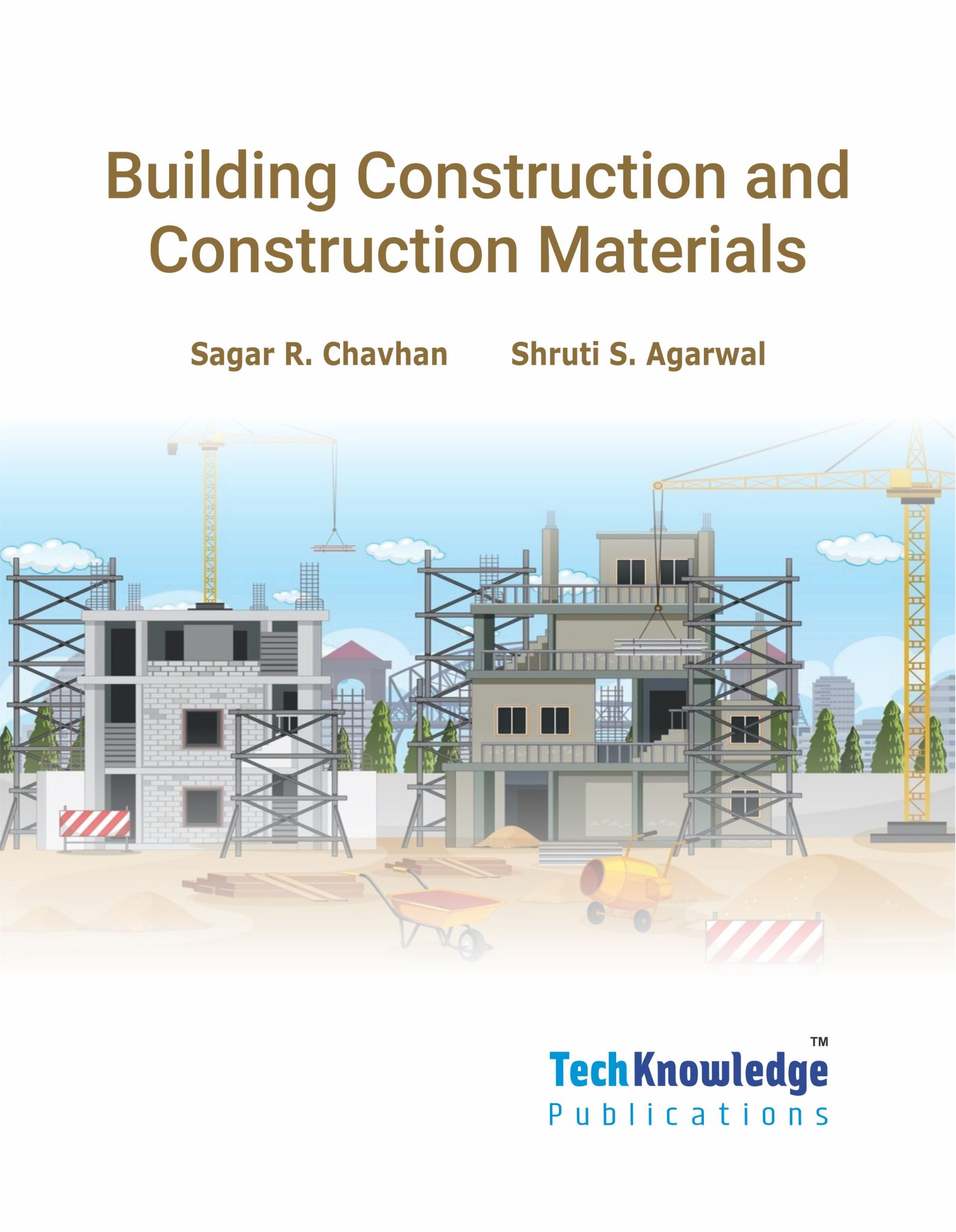 Building Construction and Construction Materials – Techknowledge ...