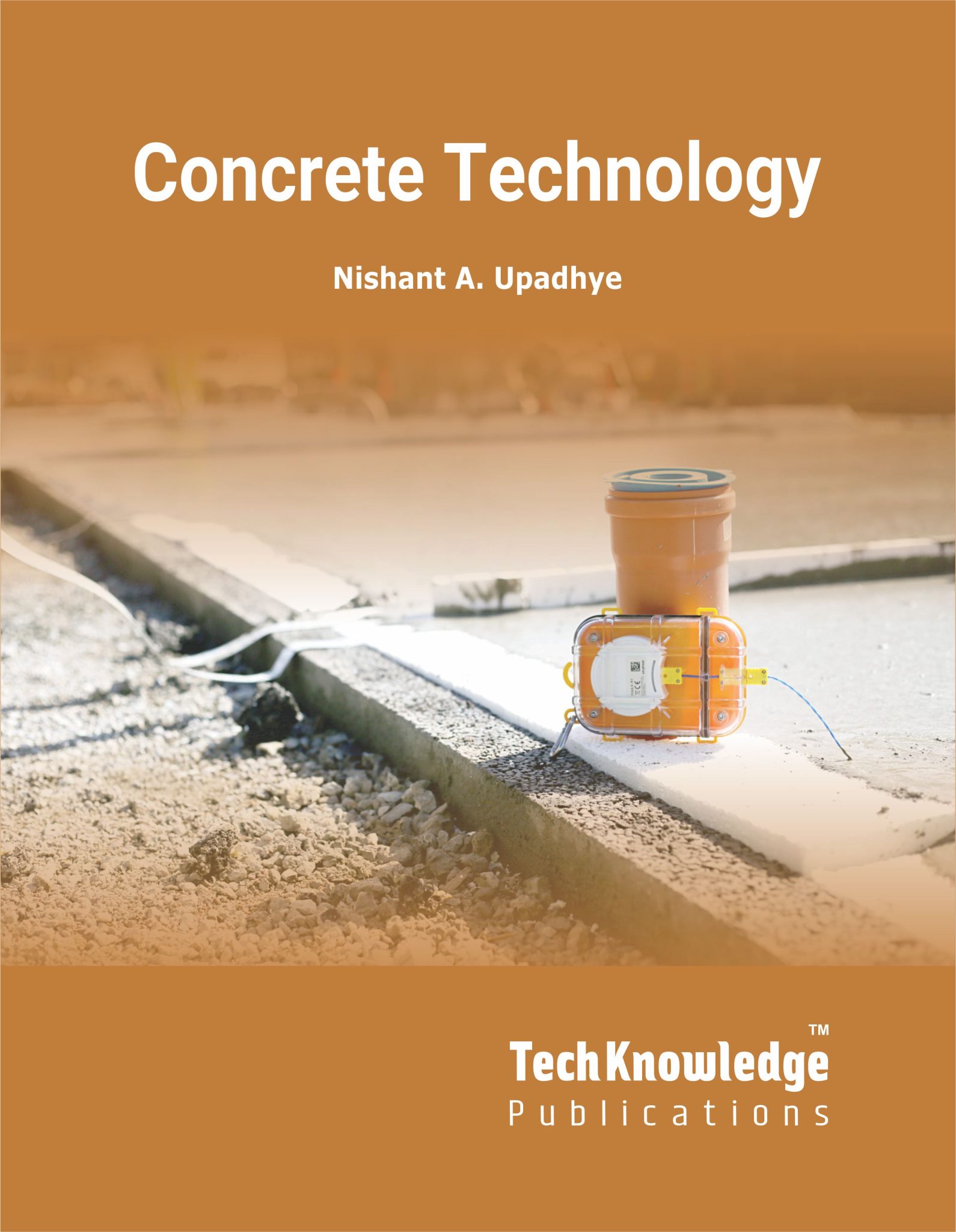 Concrete Technology – Techknowledge Publications