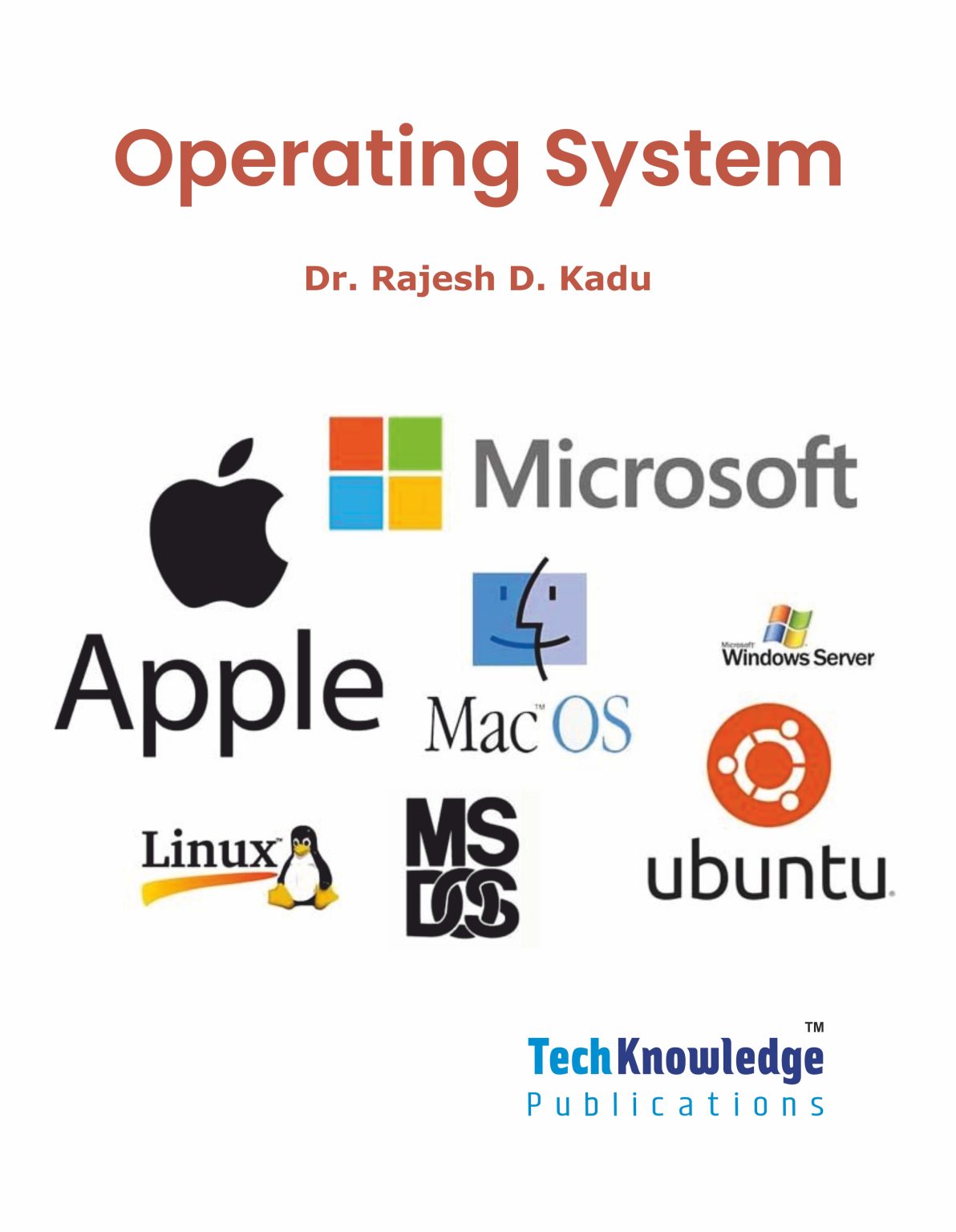 Operating System – Techknowledge Publications