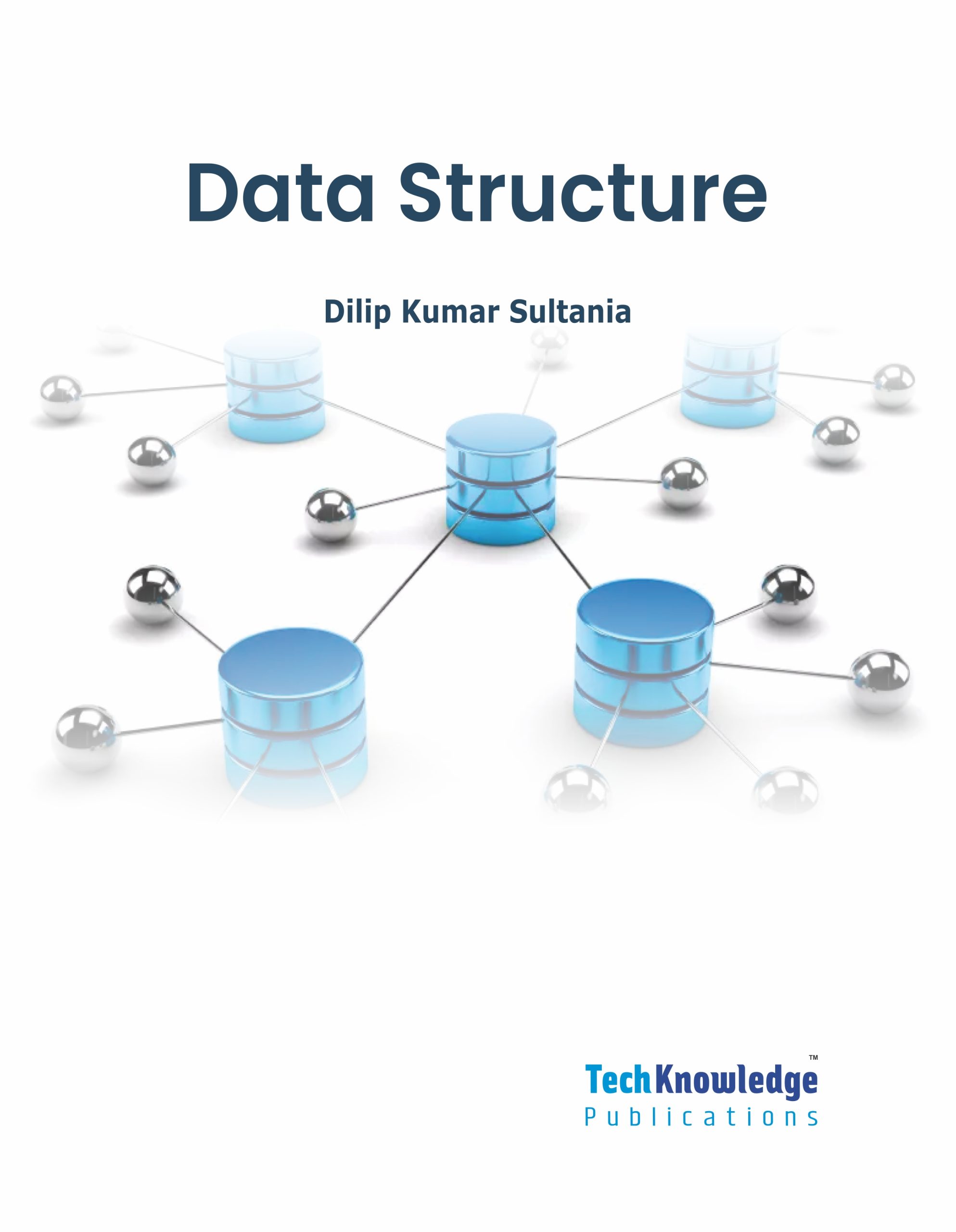 Data Structures – Techknowledge Publications
