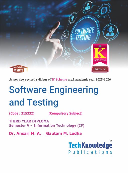 Software Engineering and Testing – Techknowledge Publications