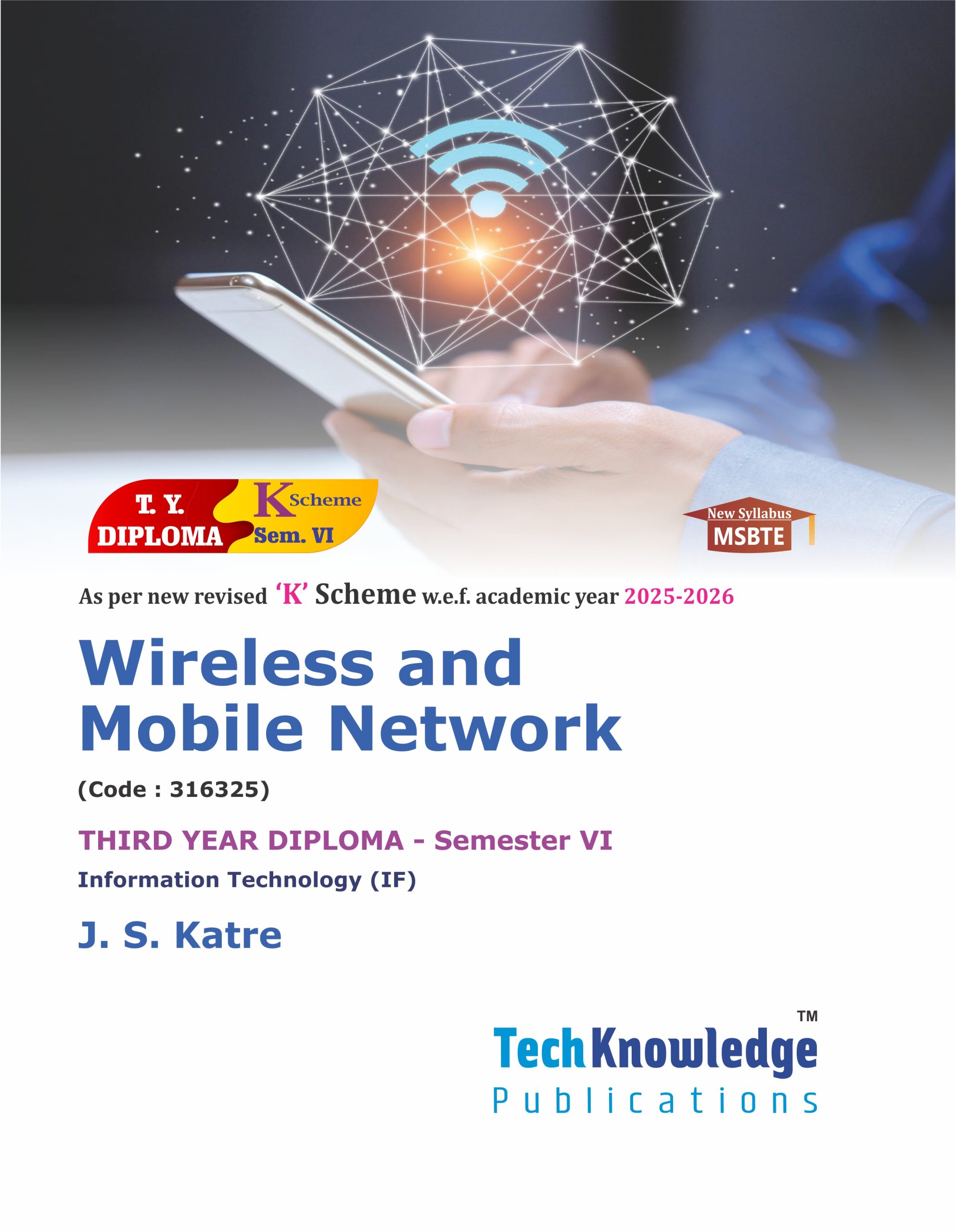 Wireless and Mobile Network (MDE161A)