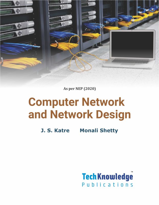 Computer Network and Network Design – Techknowledge Publications